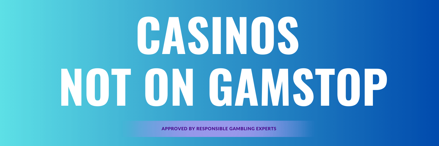 Exploring Casinos That Are Not on GamStop 760301829